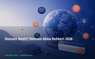 Domain Nedir? Domain Alma Rehberi 2026