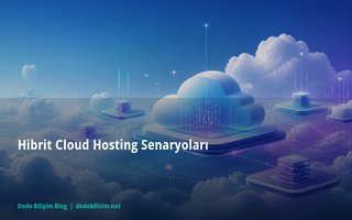 Hibrit Cloud Hosting Senaryoları