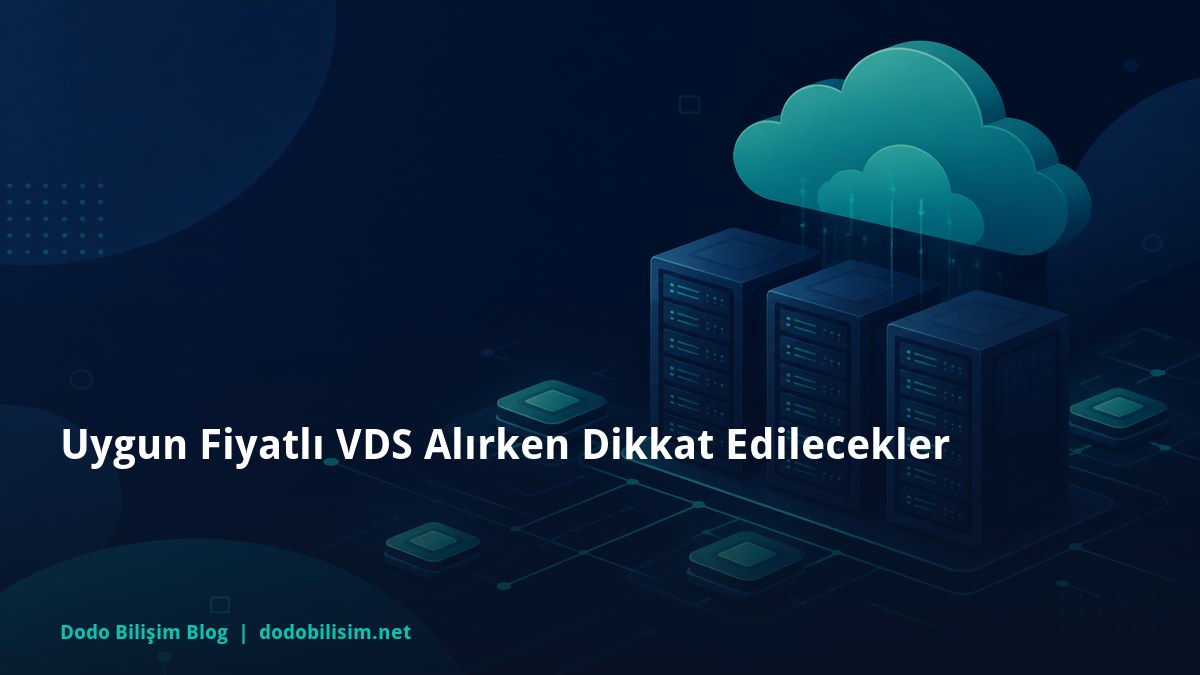 Uygun Fiyatlı VDS Alırken Dikkat Edilecekler
